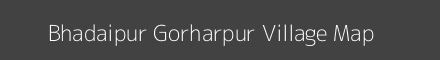 Bhadaipur Gorharpur village map with survey numbers in Uttar Pradesh Image