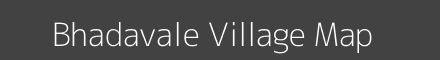 Map of Bhadavale Village in Maharashtra Image