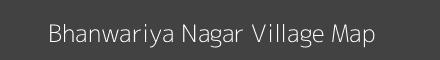 Bhanwariya Nagar village map with survey numbers in Rajasthan Image