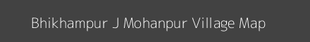Map of Bhikhampur J Mohanpur Village in Uttar Pradesh Image