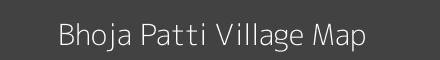 Map of Bhoja Patti Village in Uttar Pradesh Image