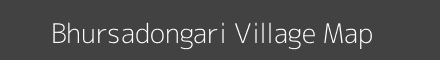 Map of Bhursadongari Village in Madhya Pradesh Image