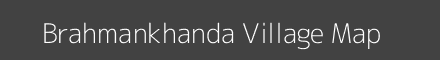 Map of Brahmankhanda Village in Odisha Image