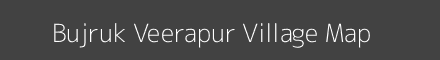 Map of Bujruk Veerapur Village in Karnataka Image