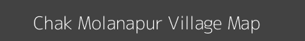 Map of Chak Molanapur Village in Uttar Pradesh Image