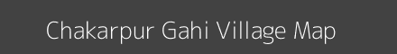 Chakarpur Gahi village map with survey numbers in Uttar Pradesh Image