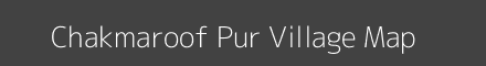 Map of Chakmaroof Pur Village in Uttar Pradesh Image