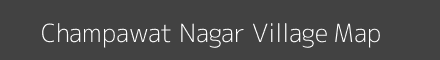 Map of Champawat Nagar Village in Rajasthan Image