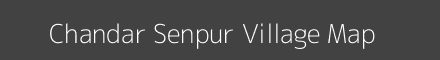 Map of Chandar Senpur Village in Bihar Image