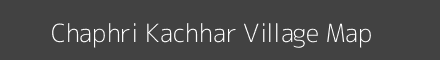 Map of Chaphri Kachhar Village in Uttar Pradesh Image