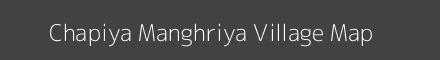 Map of Chapiya Manghriya Village in Uttar Pradesh Image