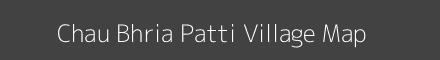 Map of Chau Bhria Patti Village in Uttar Pradesh Image