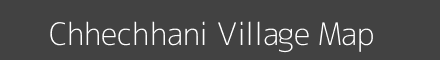 Map of Chhechhani Village in Bihar Image