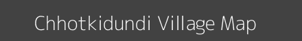 Map of Chhotkidundi Village in Jharkhand Image