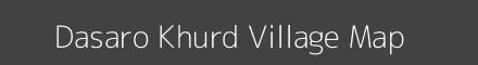 Dasaro Khurd village map with survey numbers in Jharkhand Image