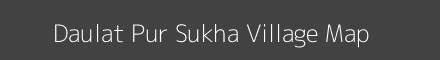 Map of Daulat Pur Sukha Village in Uttar Pradesh Image
