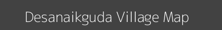 Map of Desanaikguda Village in Odisha Image