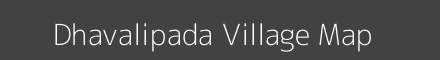 Map of Dhavalipada Village in Maharashtra Image