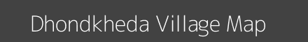 Map of Dhondkheda Village in Maharashtra Image