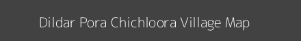 Map of Dildar Pora Chichloora Village in Jammu and Kashmir Image