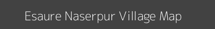 Map of Esaure Naserpur Village in Uttar Pradesh Image