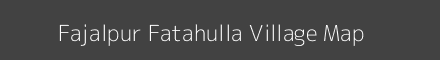 Map of Fajalpur Fatahulla Village in Uttar Pradesh Image