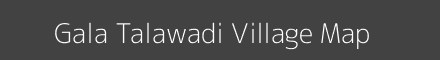 Map of Gala Talawadi Village in Gujarat Image