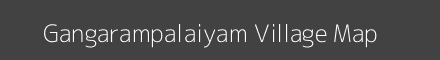 Map of Gangarampalaiyam Village in Tamil Nadu Image