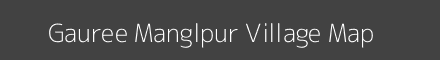 Map of Gauree Manglpur Village in Uttar Pradesh Image