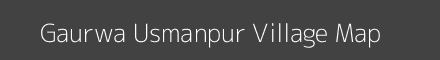 Map of Gaurwa Usmanpur Village in Uttar Pradesh Image