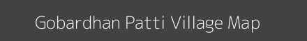 Gobardhan Patti village map with survey numbers in Uttar Pradesh Image