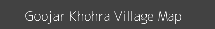 Map of Goojar Khohra Village in Rajasthan Image