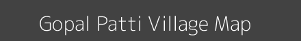 Map of Gopal Patti Village in Uttar Pradesh Image