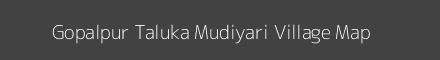 Map of Gopalpur Taluka Mudiyari Village in Uttar Pradesh Image