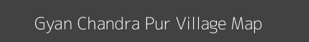 Map of Gyan Chandra Pur Village in Uttar Pradesh Image