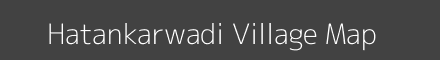 Map of Hatankarwadi Village in Maharashtra Image