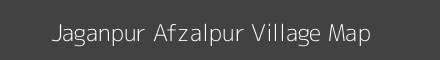 Map of Jaganpur Afzalpur Village in Uttar Pradesh Image