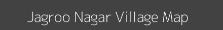 Map of Jagroo Nagar Village in Uttar Pradesh Image