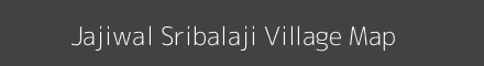 Map of Jajiwal Sribalaji Village in Rajasthan Image