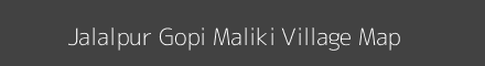 Map of Jalalpur Gopi Maliki Village in Bihar Image