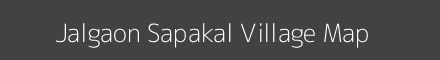 Map of Jalgaon Sapakal Village in Maharashtra Image
