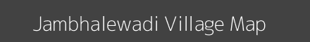 Map of Jambhalewadi Village in Maharashtra Image