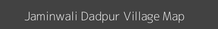 Map of Jaminwali Dadpur Village in Uttar Pradesh Image