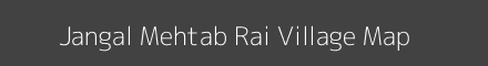 Map of Jangal Mehtab Rai Village in Uttar Pradesh Image