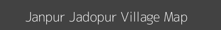 Map of Janpur Jadopur Village in Uttar Pradesh Image