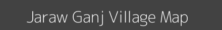 Map of Jaraw Ganj Village in Uttar Pradesh Image