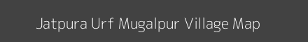 Map of Jatpura Urf Mugalpur Village in Uttar Pradesh Image
