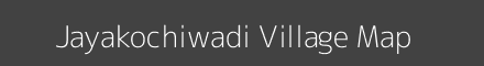 Map of Jayakochiwadi Village in Maharashtra Image