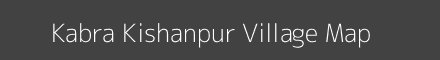 Map of Kabra Kishanpur Village in Uttar Pradesh Image