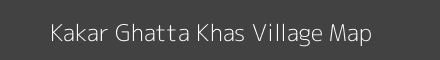 Map of Kakar Ghatta Khas Village in Uttar Pradesh Image